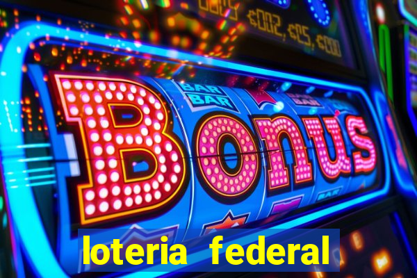 loteria federal sorteio termomecanica